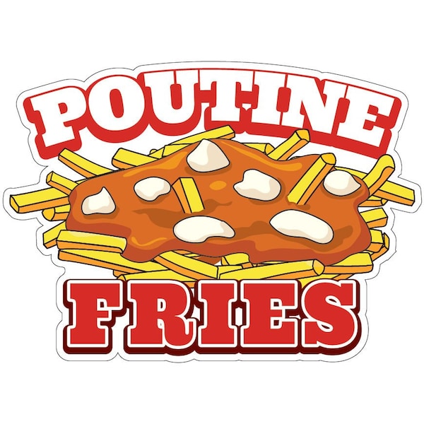 Poutine Fries Decal Concession Stand Food Truck Sticker, 24" x 10", D-DC-24 Poutine Fries19